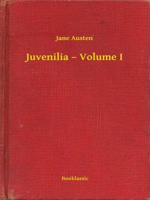 cover image of Juvenilia – Volume I